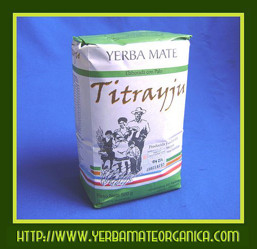 Yerba Mate "TITRAYJU" Organica - 1/2 Kilo